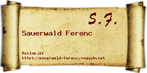 Sauerwald Ferenc névjegykártya